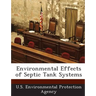 Environmental Effects of Septic Tank Systems