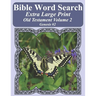 Bible Word Search Extra Large Print Old Testament Volume 2: Genesis #2