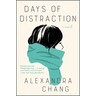 Days of Distraction