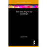 The Far Right in America