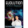 Evolution, It Never Happened