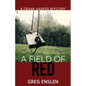 A Field of Red