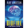 Biofire: Author's Preferred Edition