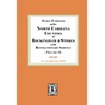 Early Families of North Carolina Counties of Rockingham and Stokes with Revolutionary Service. Volume #2