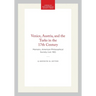 Venice, Austria, and the Turks in the 17th Century: Memoirs, American Philosophical Society (Vol. 192)