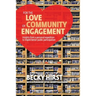 For the Love of Community Engagement: Insights from a personal expedition to inspire better public participation