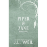 Piper & Zane: White Raven