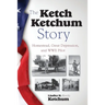 The Ketch Ketchum Story