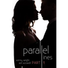 Parallel Lines: An Experiment in Temptation (Part 1)