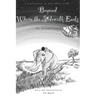 Beyond Where the Sidewalk Ends: The Arcania Story