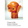 Come to Me