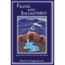 Falling Into Enchantment