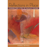 Reflections in Place: Connected Lives of Navajo Women