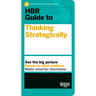 HBR Guide to Thinking Strategically