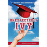 Unexpectedly Ivy: Ordinary Mom, Harvard Kid