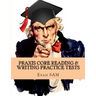 Praxis Core Reading & Writing Practice Tests: Study Guide for Preparation for Academic Skills for Educators 5712 & 5722