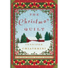 The Christmas Quilt: An ELM Creek Quilts Novel