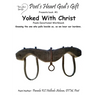 Poet's Heart, God's Gift: Yoked With Christ: Yoked Poem & Devotional