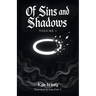 Of Sins and Shadows: Volume 1