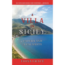 A Villa in Sicily: Capers and a Calamity (A Cats and Dogs Cozy Mystery-Book 4)