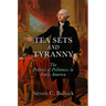 Tea Sets and Tyranny: The Politics of Politeness in Early America