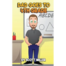 Dad Goes to Fourth Grade