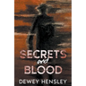 Secrets and Blood