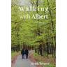 Walking with Albert