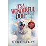It's a Wonderful Dog