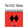 The EDP Method