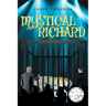 Mystical Richard