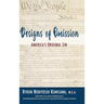 Designs of Omission: America's Original Sin