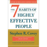 The 7 Habits of Highly Effective People: 30th Anniversary Edition