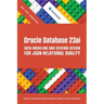 Oracle Database 23ai Data Modeling and Schema Design for JSON-Relational Duality