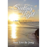 Seeking the Light: Poetry for the Soul: Volume 3