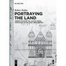 Portraying the Land: Hebrew Maps of the Land of Israel from Rashi to the Early 20th Century