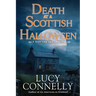 Death at a Scottish Halloween: A Scottish Isle Mystery