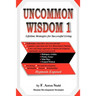 Uncommon Wisdom 1: Lifetime Strategies for Successful Living