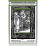 Princess and the Goblin - A Book That Inspired Tolkien: With Original Illustrations