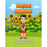 Scott Sees Sunflowers