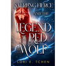 Sterling Fierce and The Legend of the Red Wolf