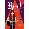 Red: A Modern Retelling of the Scarlet Letter