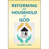 Reforming the Household of God: Paul's Models of Belonging