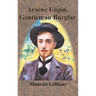 Arsène Lupin, Gentleman Burglar