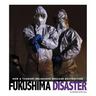 Fukushima Disaster: How a Tsunami Unleashed Nuclear Destruction
