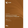 Advances in Corrosion and Protection of Materials