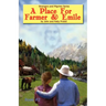 A Place For Farmer and Emile