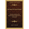 By Juan De Fuca's Strait: Pioneering Along The Northwestern Edge Of The Continent