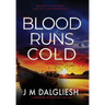 Blood Runs Cold