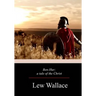 Ben-Hur; a tale of the Christ